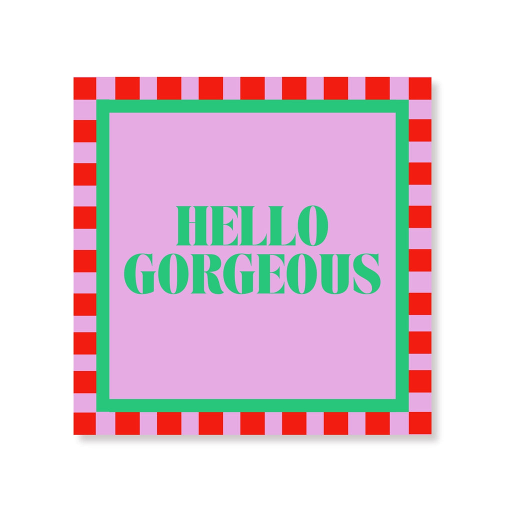 Papieren Servetten - Hello Gorgeous