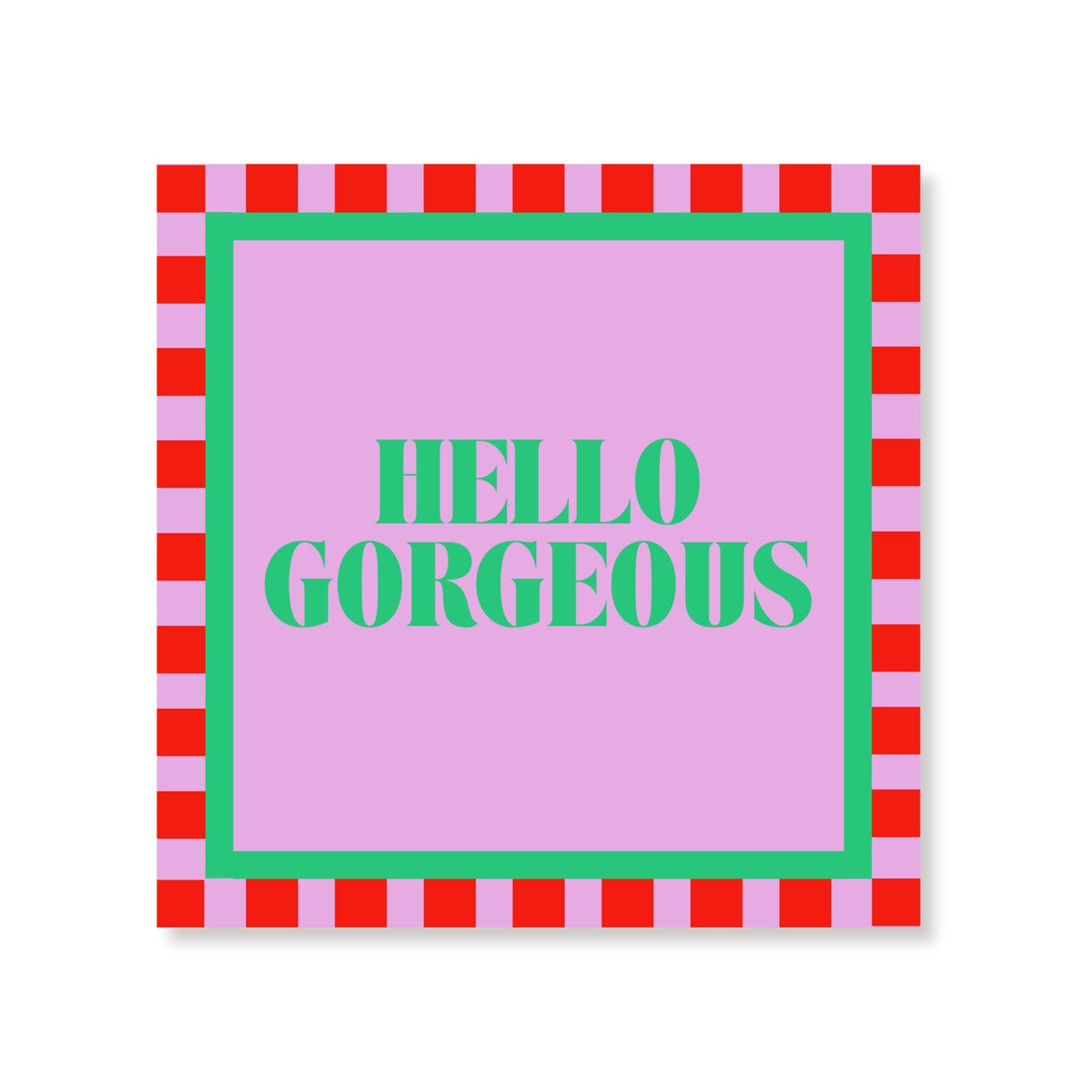Papieren Servetten - Hello Gorgeous